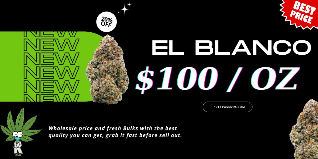Puff Pass Promos for El Blanco Strains