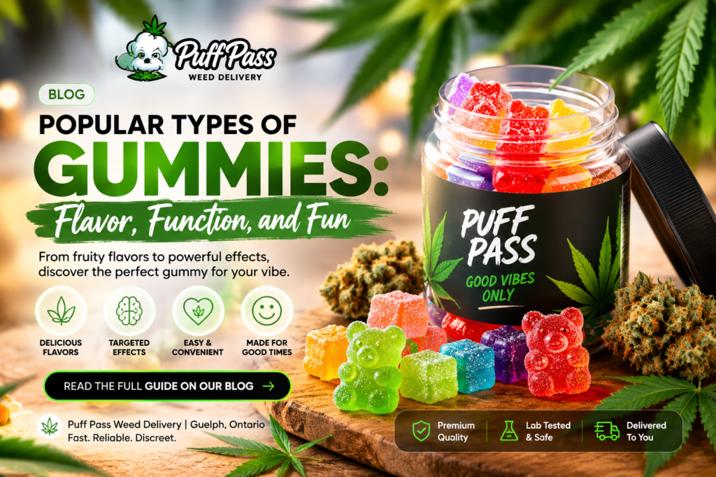 Popular Types of Gummies: Flavor, Function, and Fun | Puff Pass